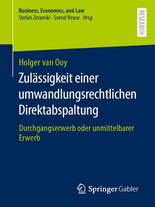 Title details for Zulässigkeit einer umwandlungsrechtlichen Direktabspaltung by Holger van Ooy - Available